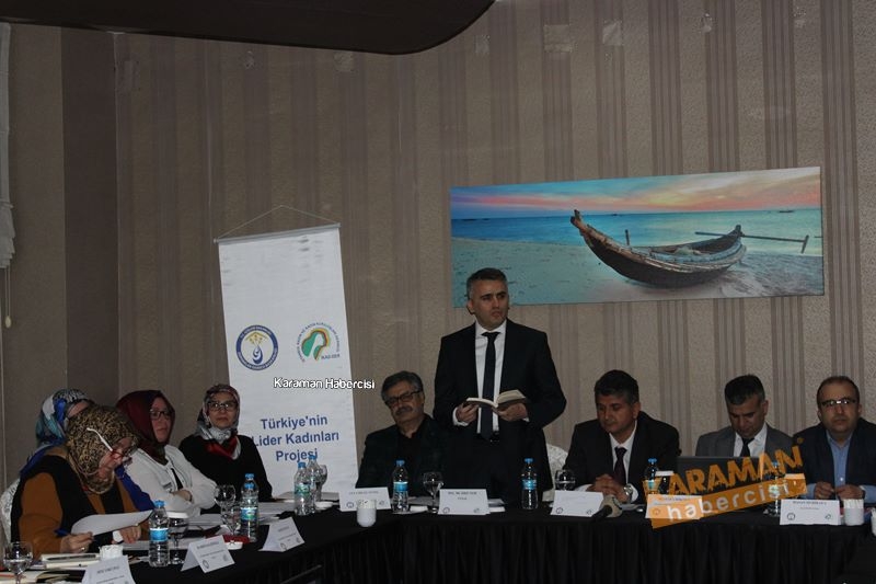 “Türkiye’nin Lider Kadınları Projesi” Karaman’da 6