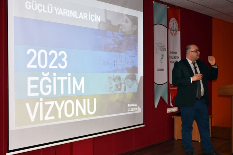 Karaman'da Eğitim Liderlerine 2023 Eğitim Vizyonu Semineri 6