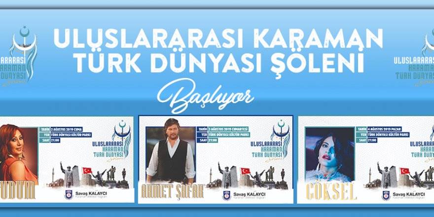 Uluslararası Karaman Türk Dünyası Şöleni Programı