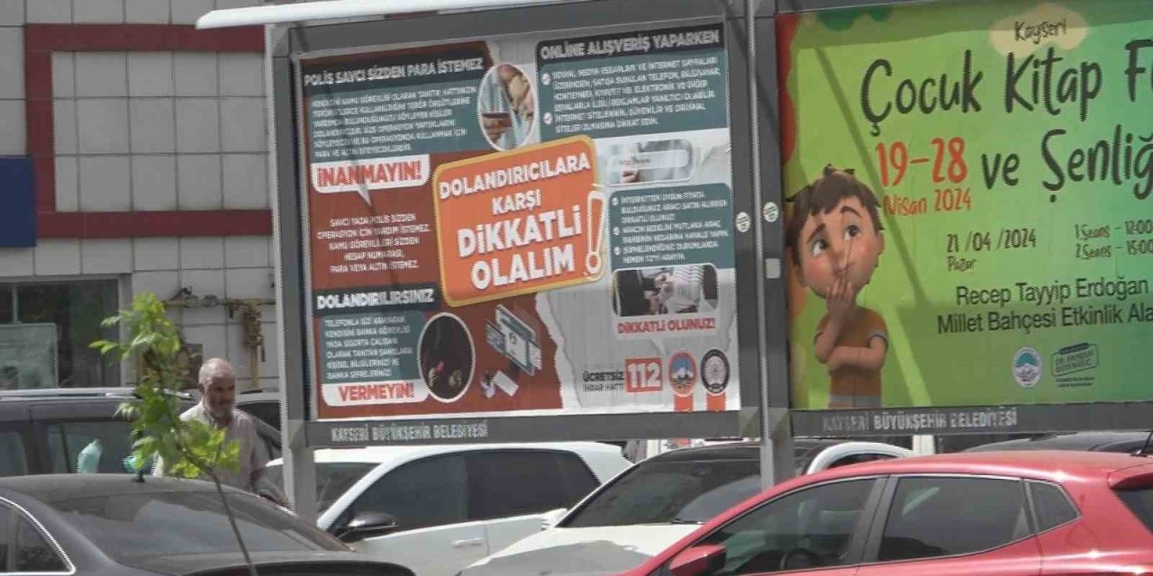 Kayseri’de Bilboardlu Dolandırıcılık Uyarısı
