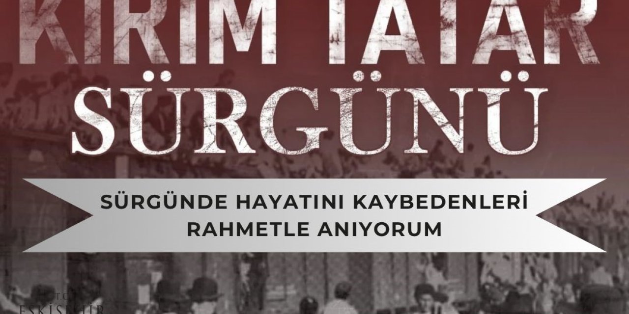 Vali Aksoy’dan ‘kırım Tatar Sürgünü’ Paylaşımı