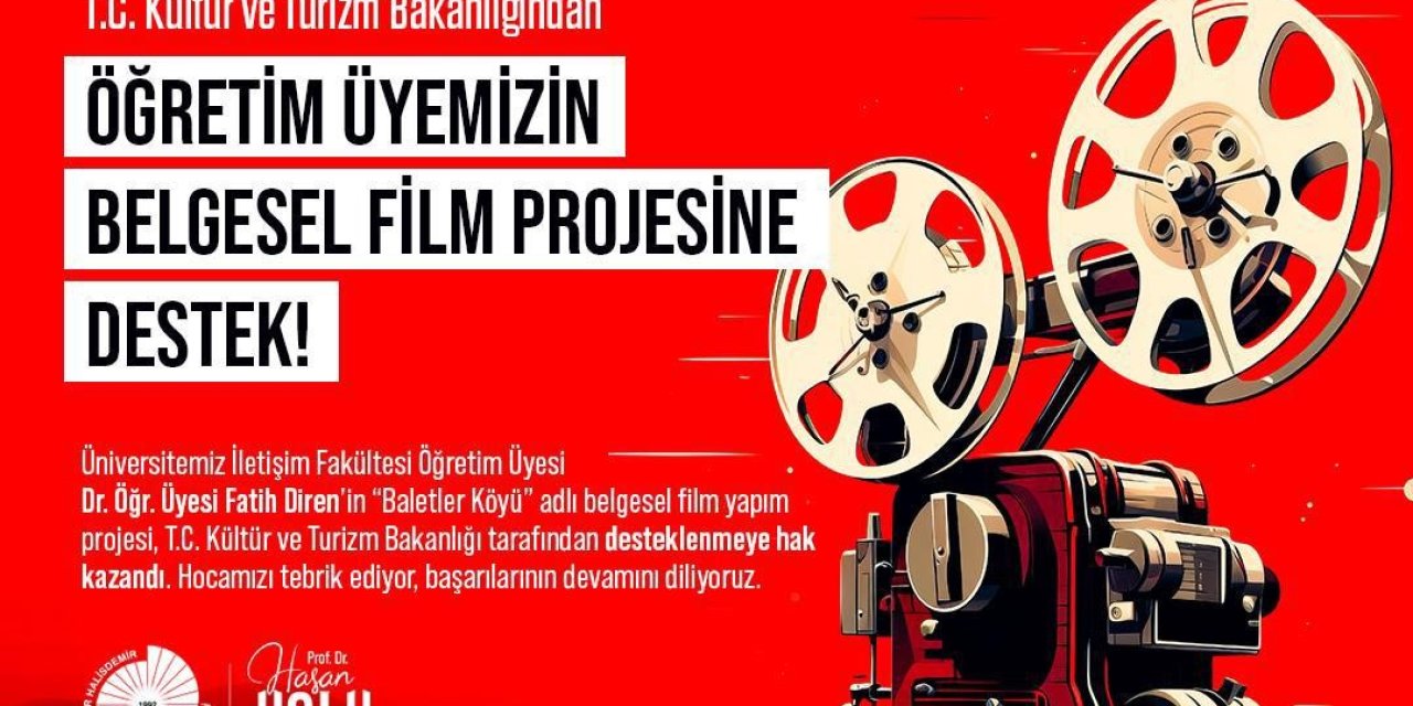 Bakanlıktan ’baletler Köyü’ Belgesel Filmine Destek