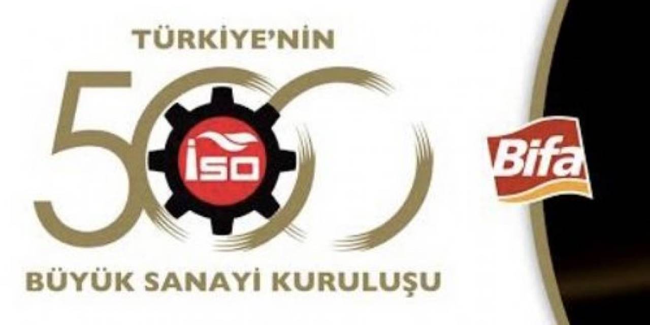 Bifa Bisküvi Türkiye'nin 500 Devi Arasında Yer Aldı
