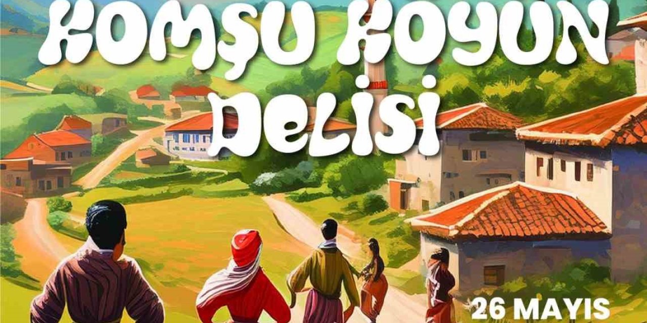 Büyükşehir Sanat Akademisi’nden "komşu Köyün Delisi" Adlı Tiyatro Oyunu