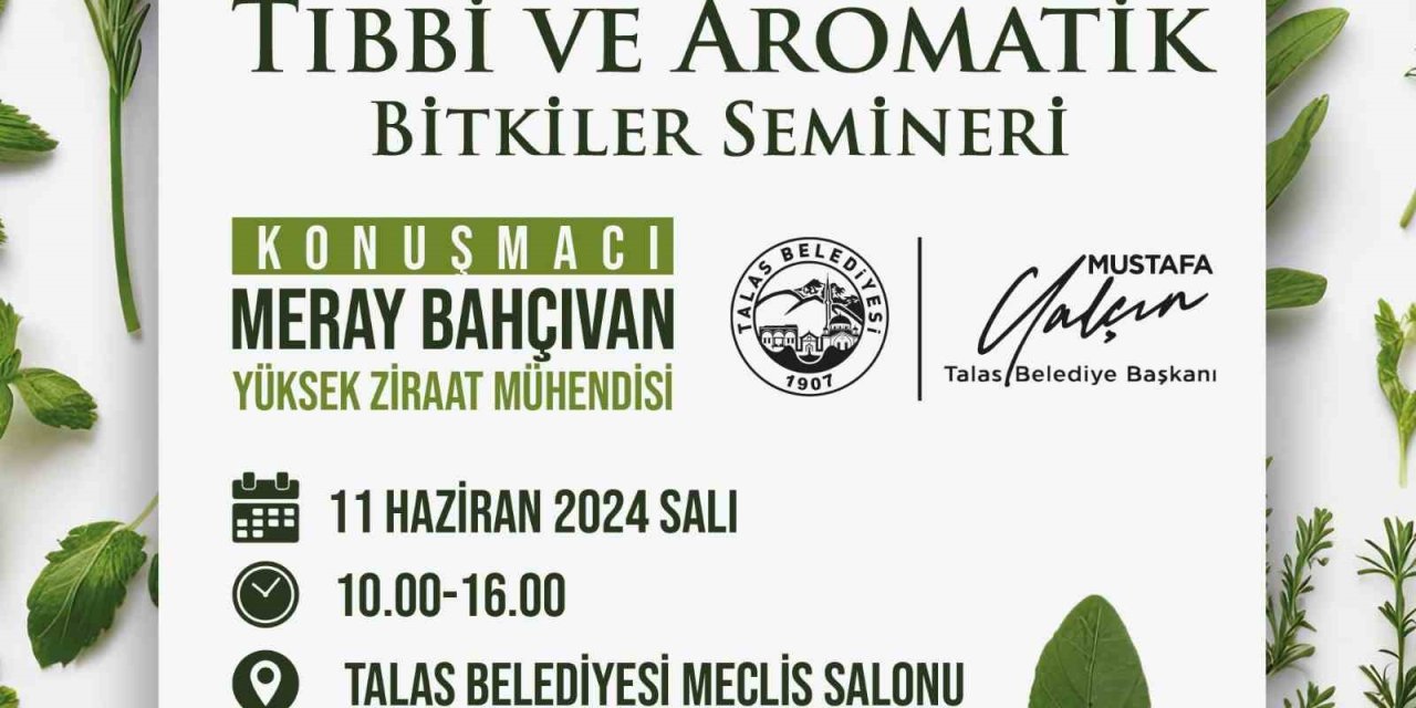 Talas’ta Tıbbi Ve Aromatik Bitkiler Semineri