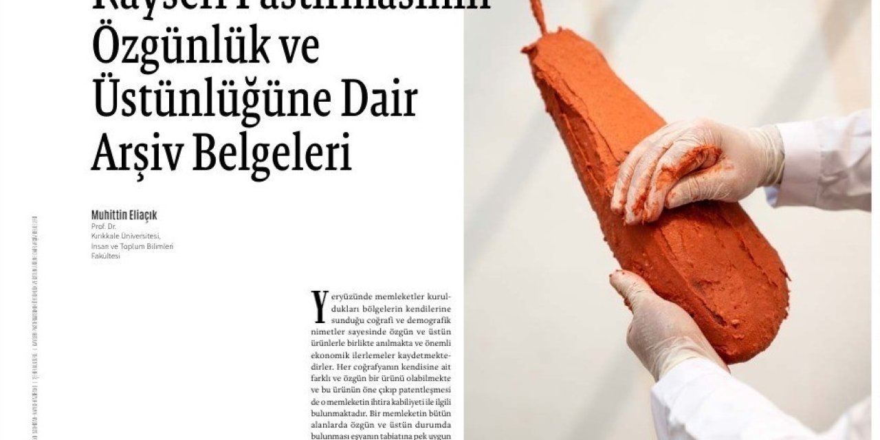 Büyükşehir, Kayseri Pastırması’nın Özgünlük Ve Üstünlüğünü Arşiv Belgeleriyle Ortaya Koydu