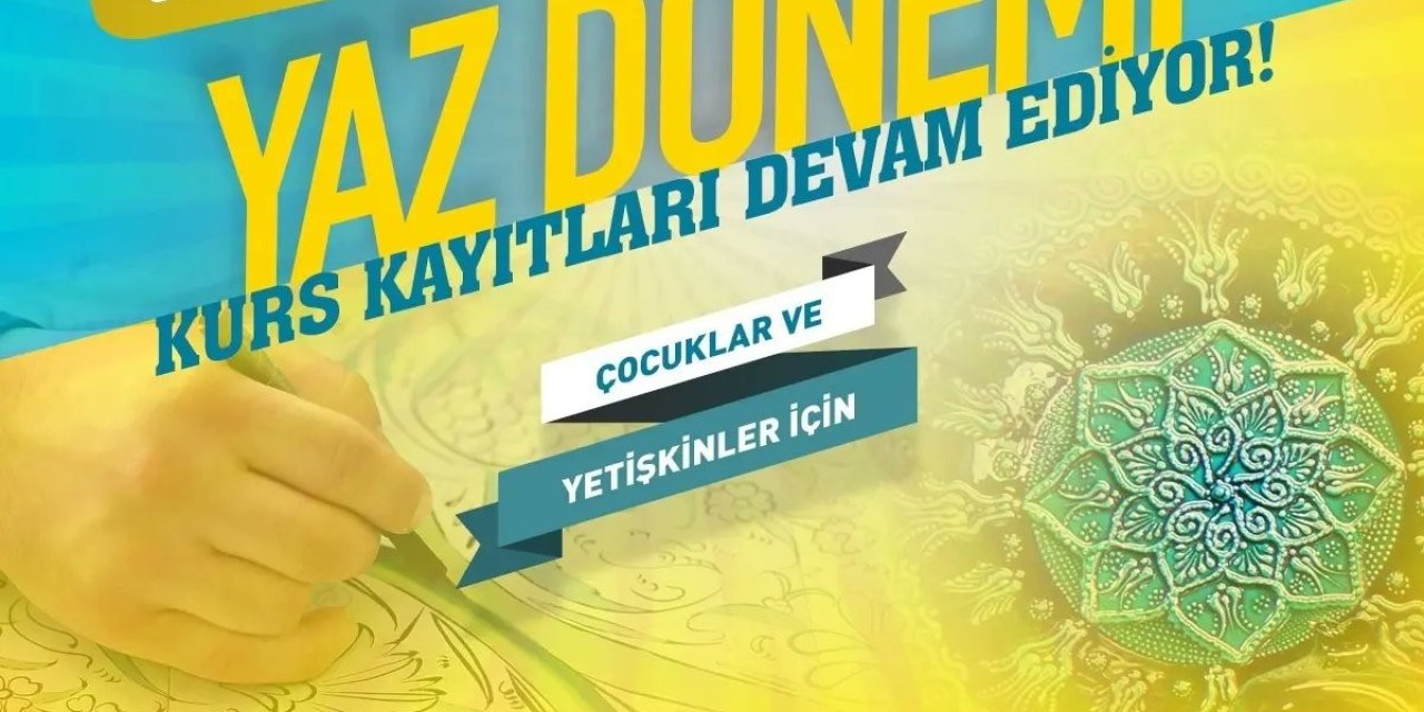 Kaymek Yaz Dönemi Kurs Kayıtları Sürüyor