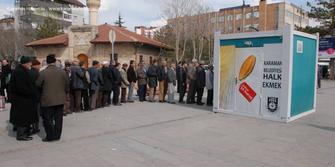 Karaman Belediyesi Ekmekte Tavrını Vatandaştan Yana Koydu