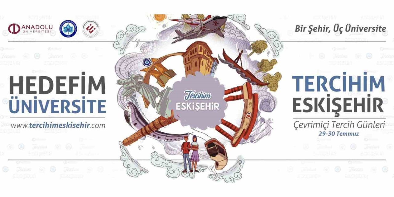 Tercihim Eskişehir Platformu Bu Yıl Da Adaylara Rehber Olacak