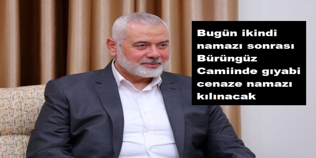 Şehit Heniye İçin Gıyabi Cenaze Namazı