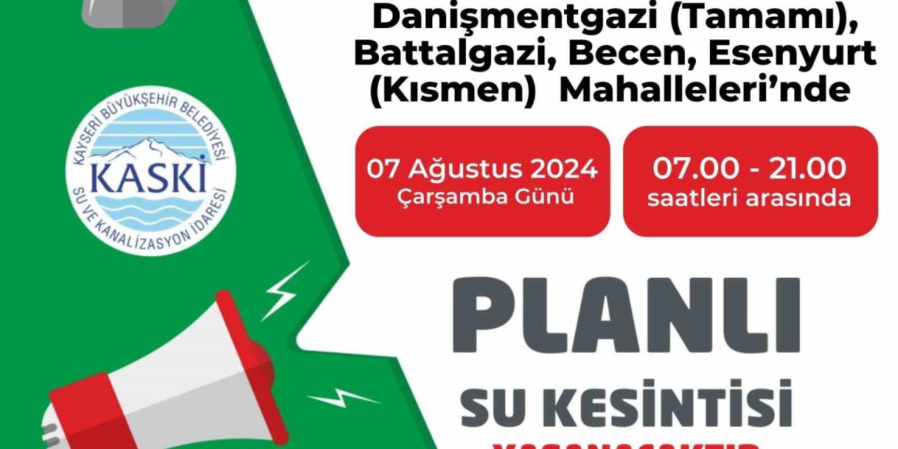 Melikgazi’deki 6 Mahallede Su Kesintisi Yaşanacak