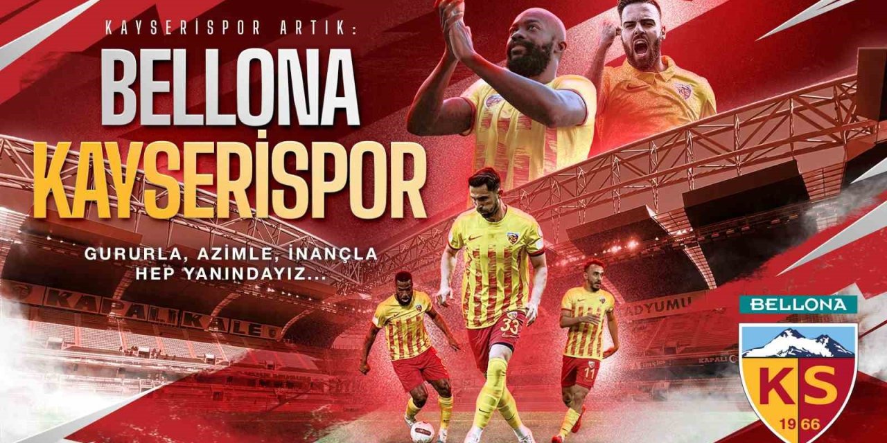Bellona, Kayserispor’un İsim Sponsoru Oldu