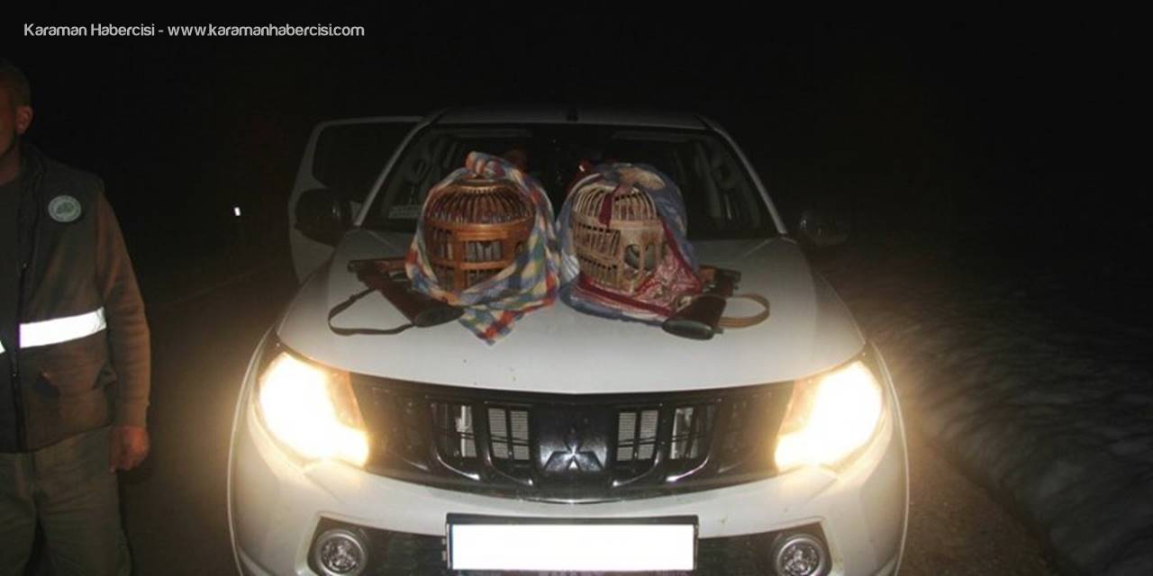 Karaman’da Usulsüz Avlananlara Para Cezası