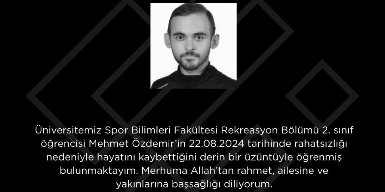 Estü Rektörü Özcan’ın Öğrencisi İçin Taziye Mesajı