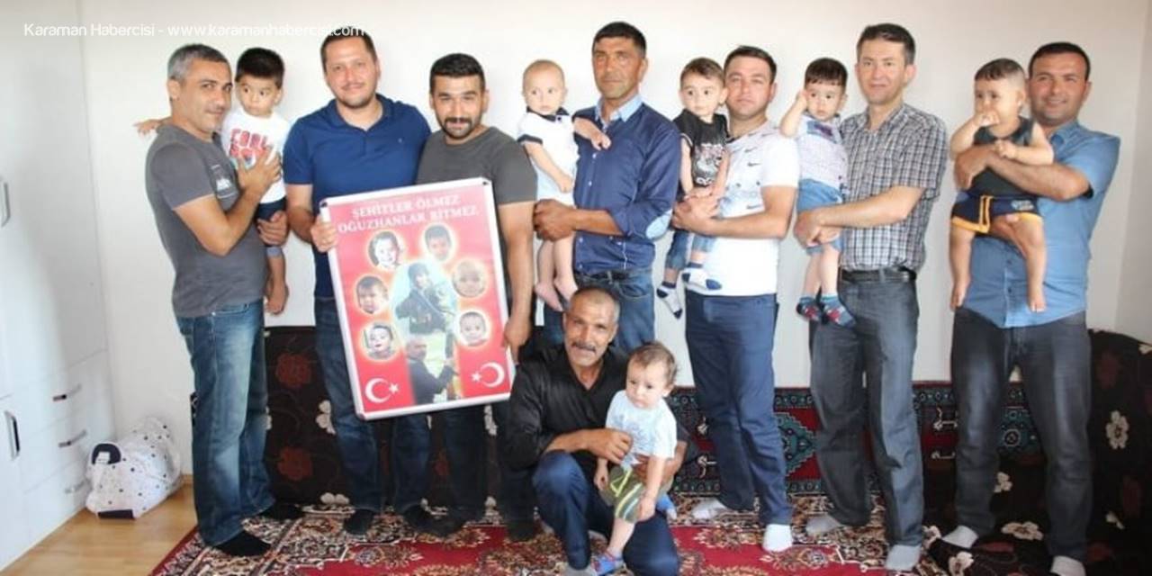 Antalya, Mersin ve Karamanlı Oğuzhanlar Şehidin Evinde