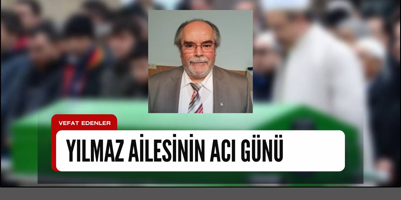 Karaman'da Bugün Vefat Edenler