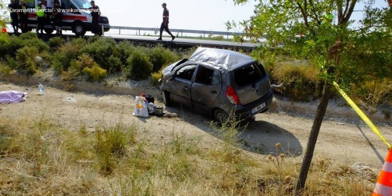Aksaray’da Otomobil Takla Attı: 1 Ölü, 2 Yaralı