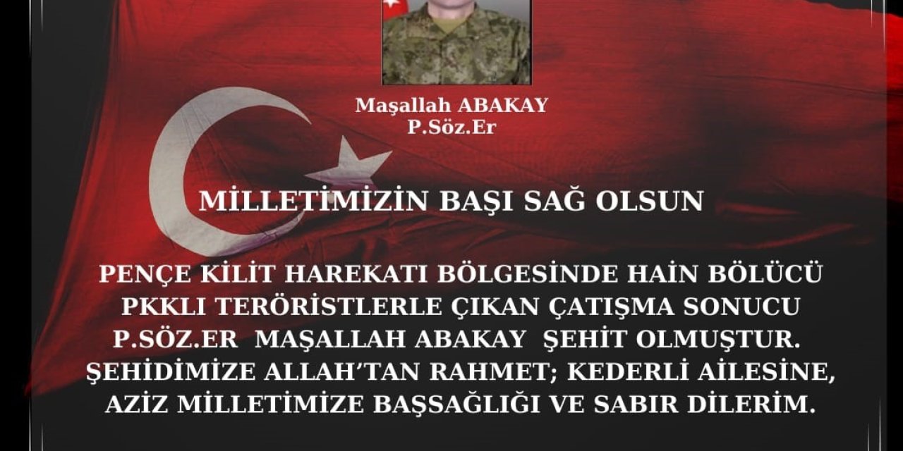 Vali Aksoy’dan Şehit Piyade Sözleşmeli Er Maşallah Abakay İçin Taziye Mesajı