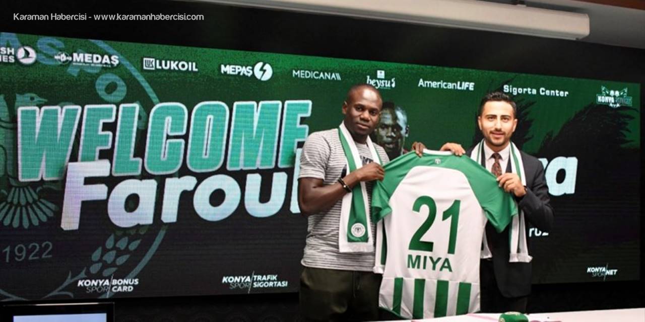 Konyaspor, Farouk Miya'yı Transfer Etti
