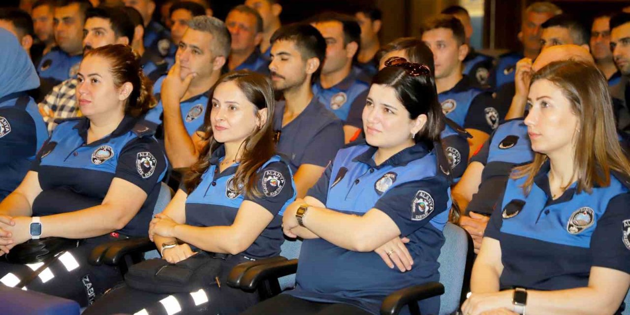 Alanya Belediyesi Zabıta Personeline Eğitim Semineri