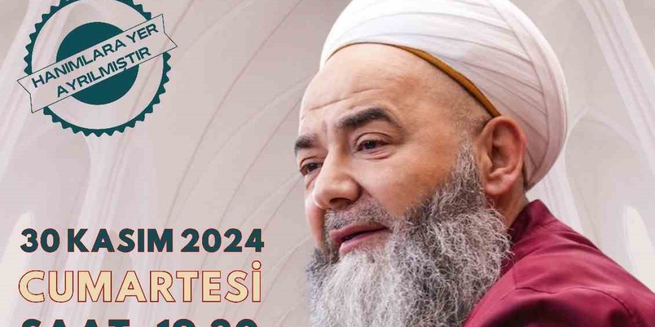 Cübbeli Ahmet Hoca Kayseri’ye Geliyor