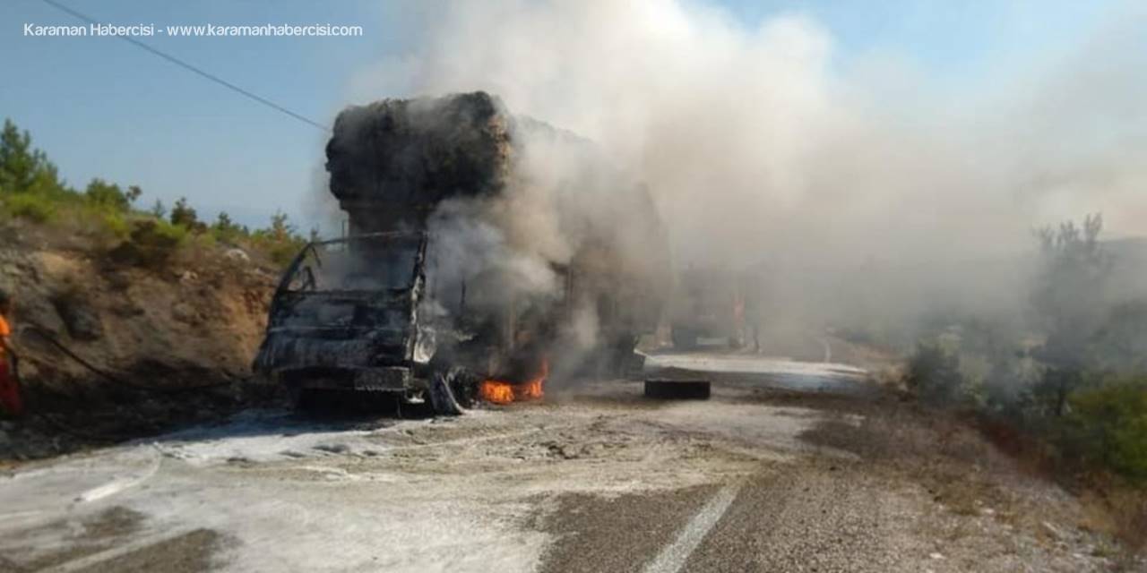 Saman Yüklü Kamyon Alev Alev Yandı