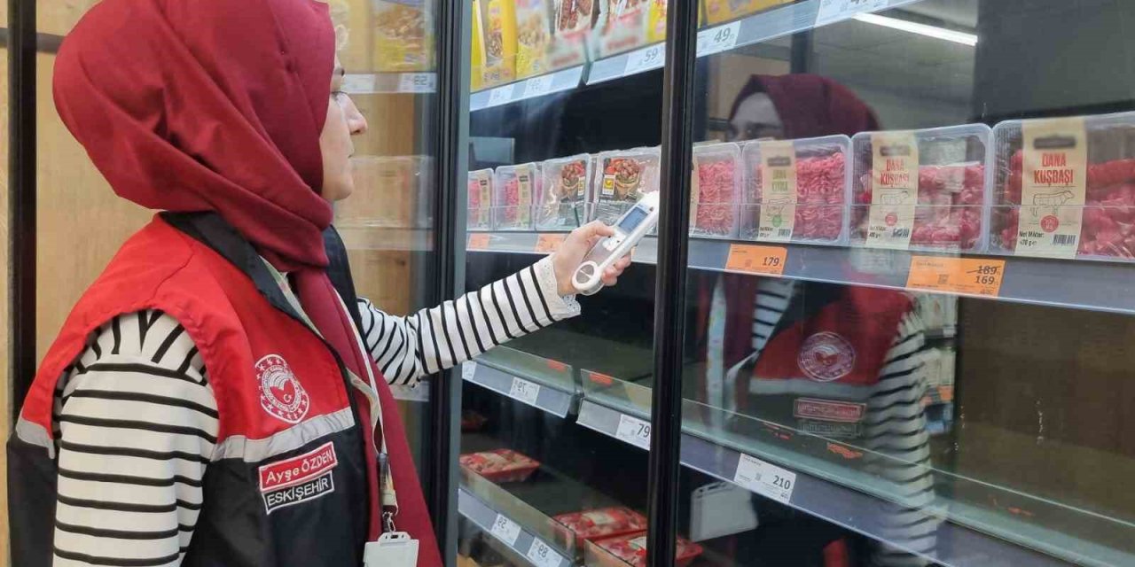 Eskişehir’de Gıda Denetimleri Aralıksız Devam Ediyor