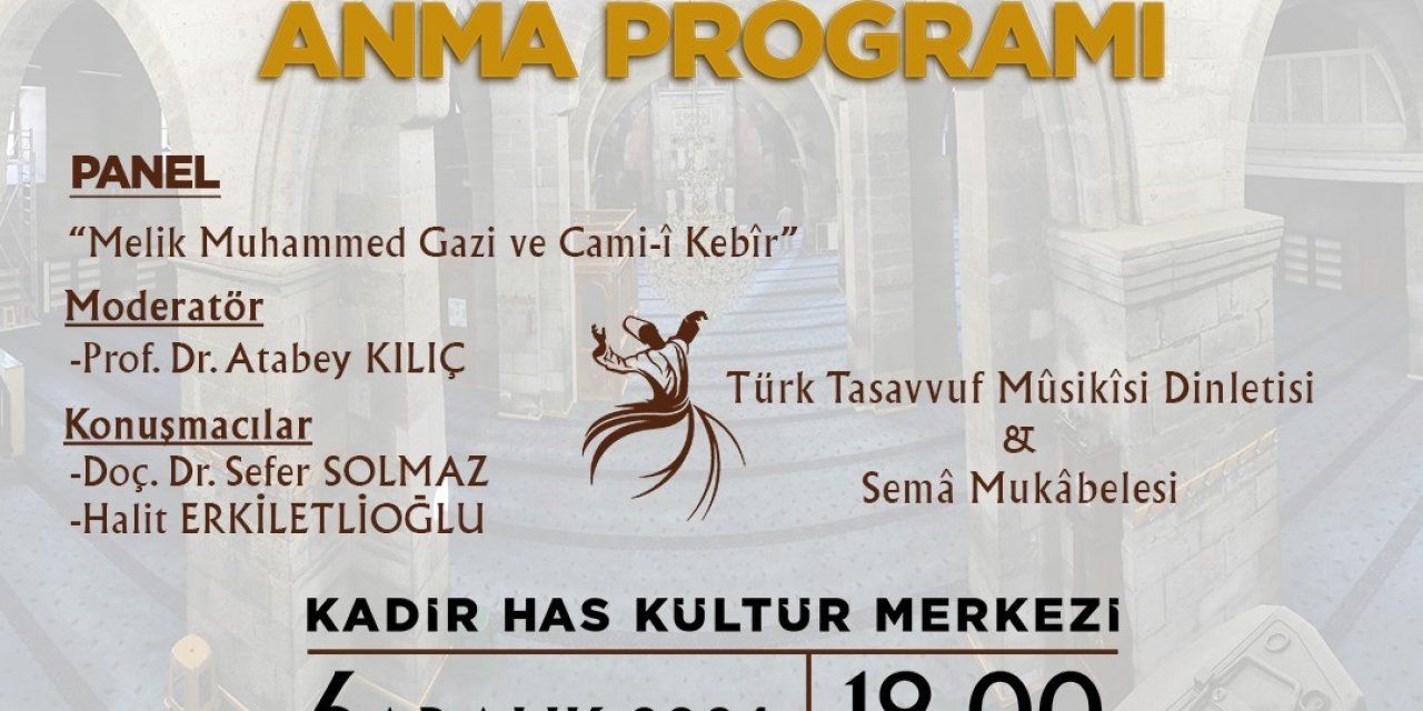 Büyükşehir, Melik Muhammed Gazi’yi Anacak