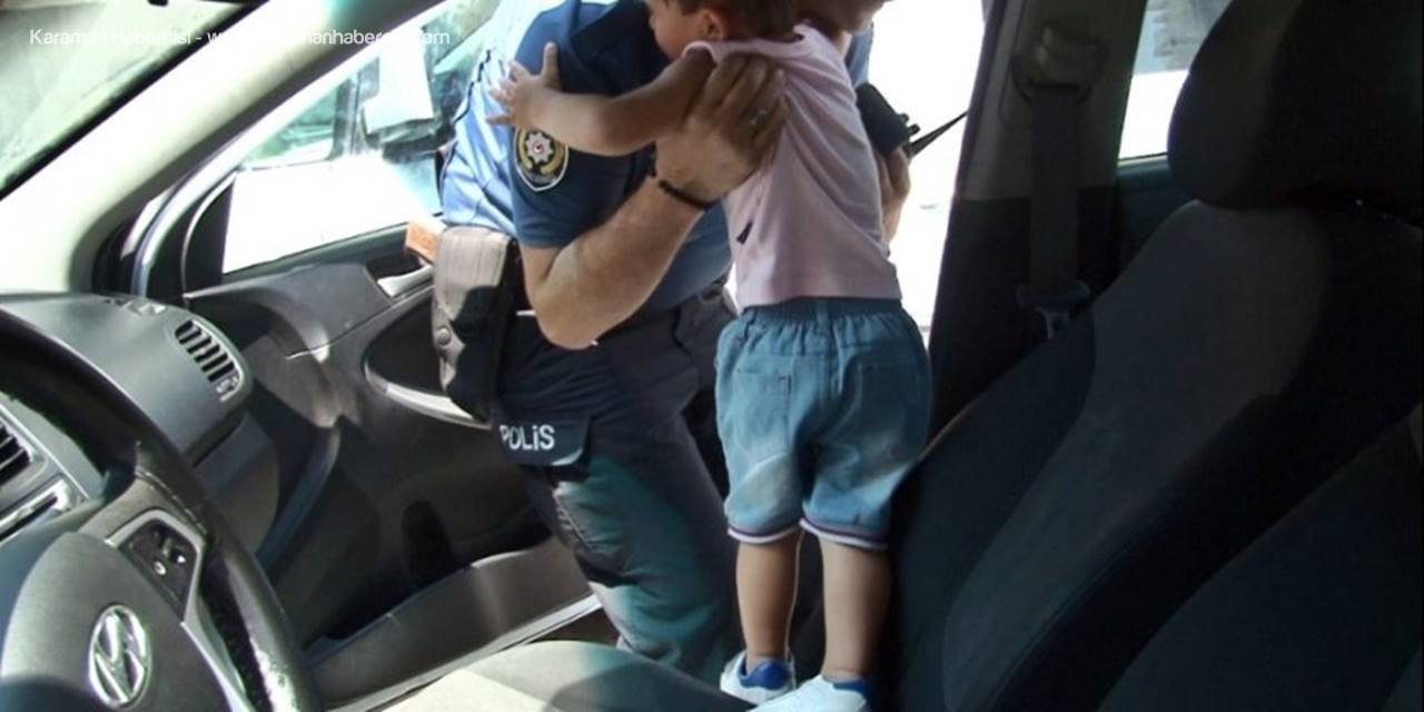 Otomobilde Mahsur Kalan 3 Yaşındaki Çocuk Cam Kırılarak Kurtarıldı