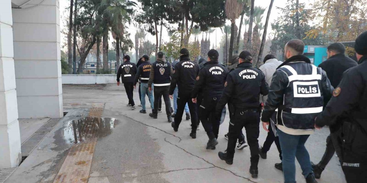 Mersin Polisinden ’ajans’ Operasyonu: 16 Tutuklama
