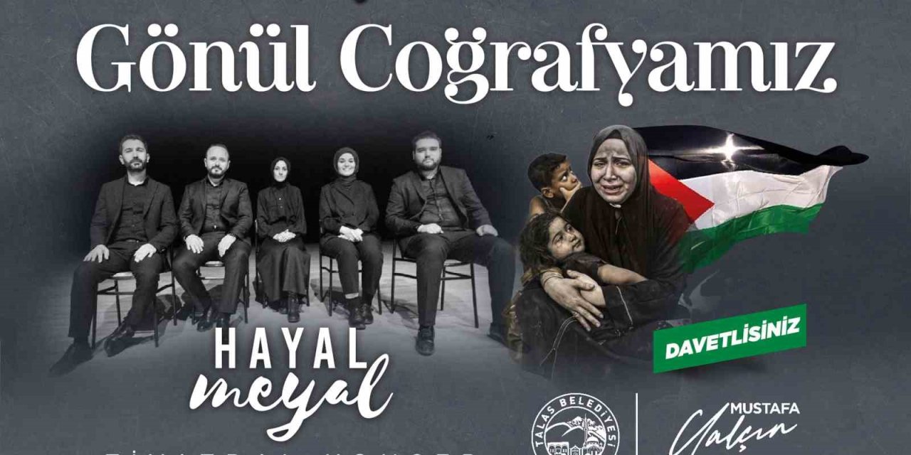 Talas’ta ‘üç Aylar İkliminde Gönül Coğrafyamız’ Programı