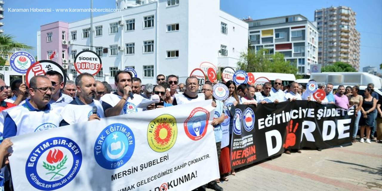 Mersin'de Kapı Kıran Veliye Eğitim Sendikalarından Protesto