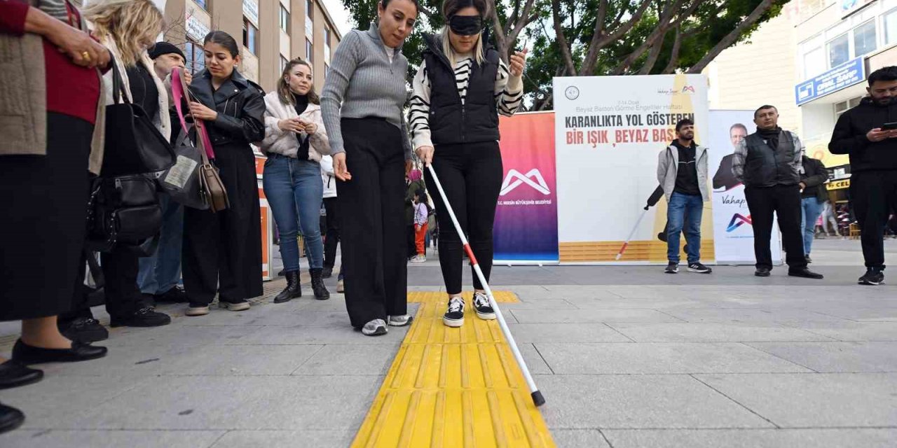 Mersin’de Görme Engelliler İçin Farkındalık Etkinliği Düzenlendi
