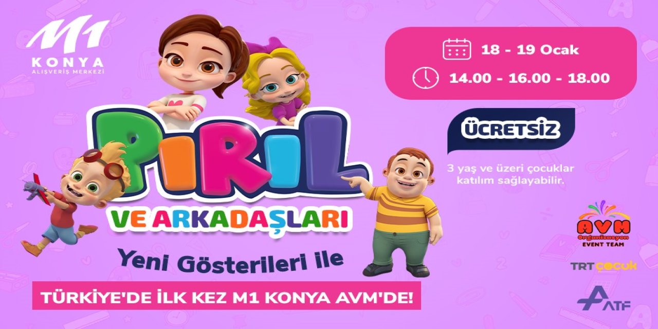 Pırıl Ve Arkadaşları, Türkiye’de M1 Konya Avm’de Çocuklar İle Buluşuyor