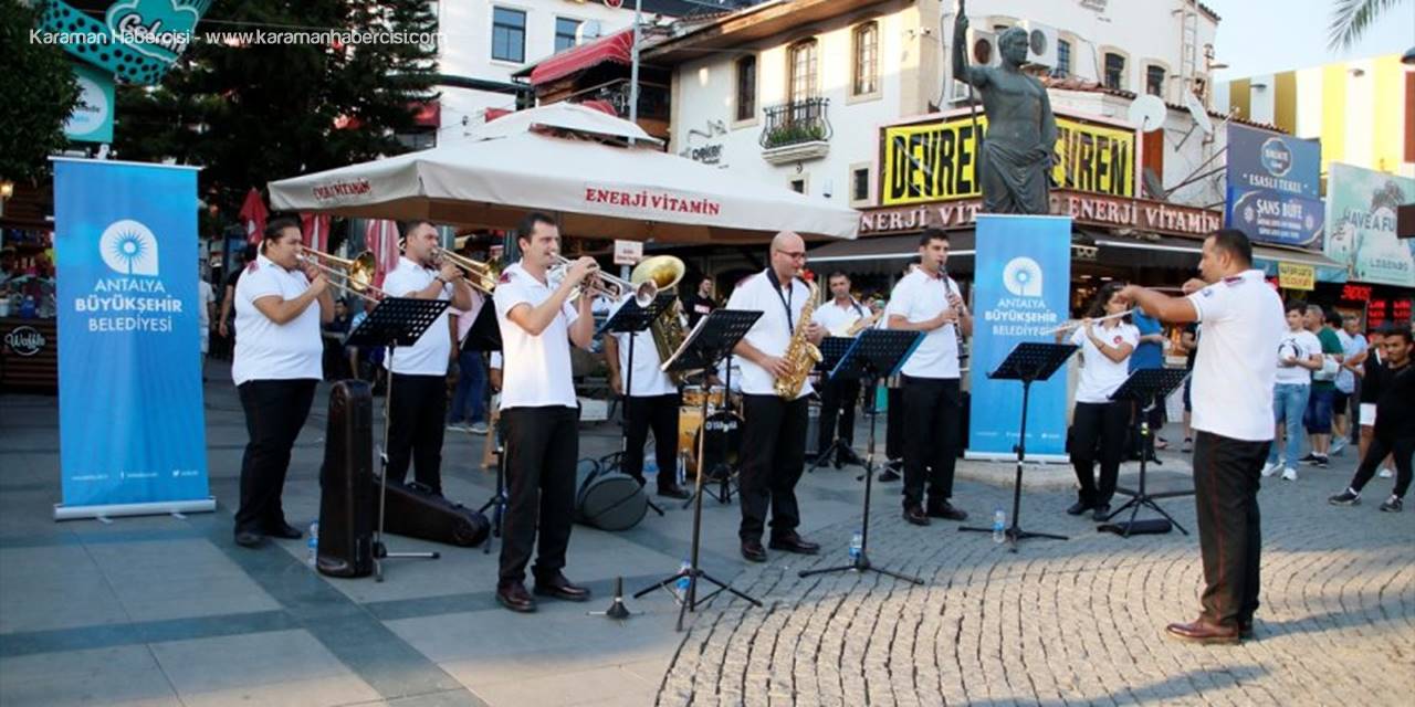 Antalya'da "Şehirde Müzik Var" Etkinlikleri
