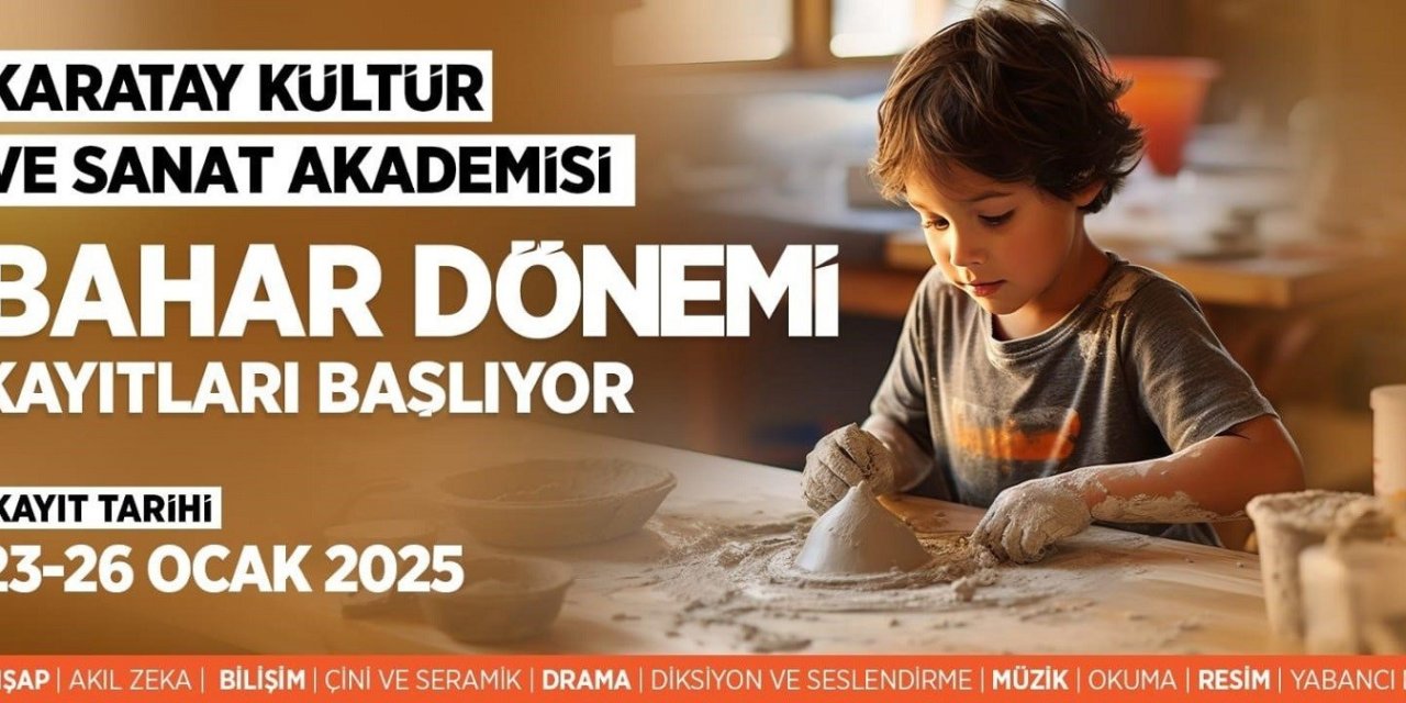 Karatay Kültür Ve Sanat Akademisi’nde Bahar Dönemi Kayıtları Başlıyor