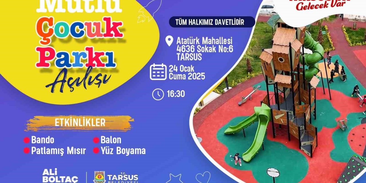 Tarsus’ta ’mutlu Çocuk Parkı’ Açılıyor