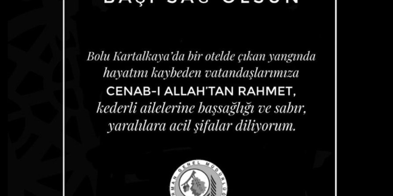 Eskişehir Orman Bölge Müdürlüğü’nden Taziye Mesajı