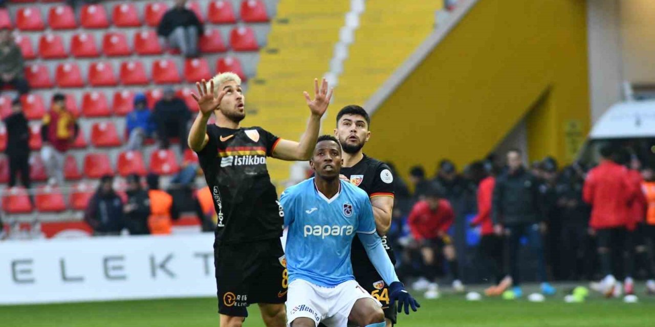 Trendyol Süper Lig: Kayserispor: 0 - Trabzonspor: 0 (maç Sonucu)
