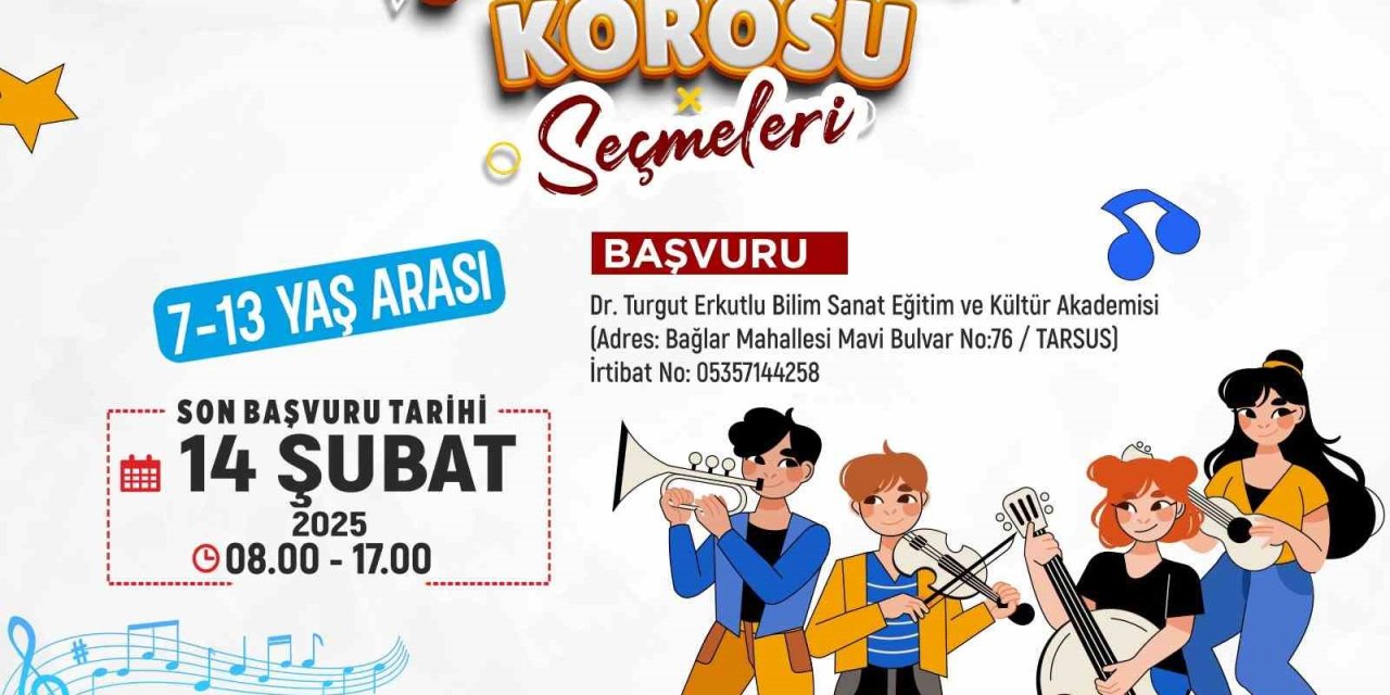 Tarsus Belediyesi ‘çocuk Korosu’ Seçmeleri Başlıyor