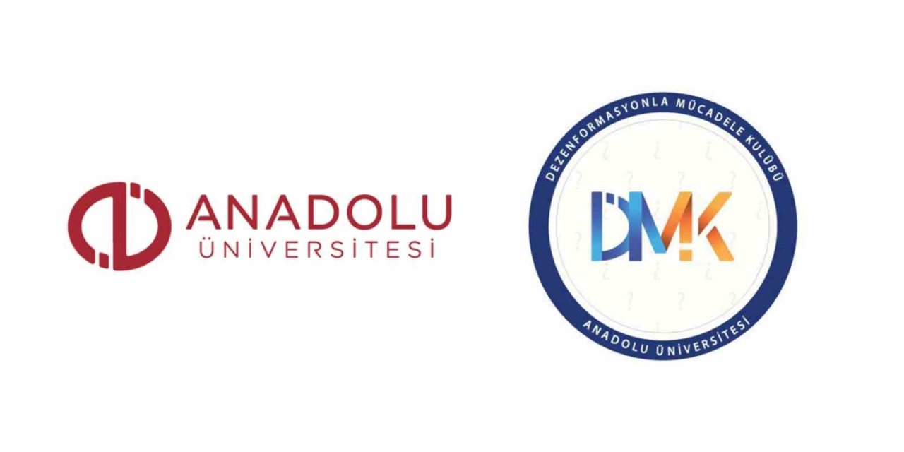 ’anadolu Üniversitesi Dezenformasyonla Mücadele Kulübü’ Kuruldu