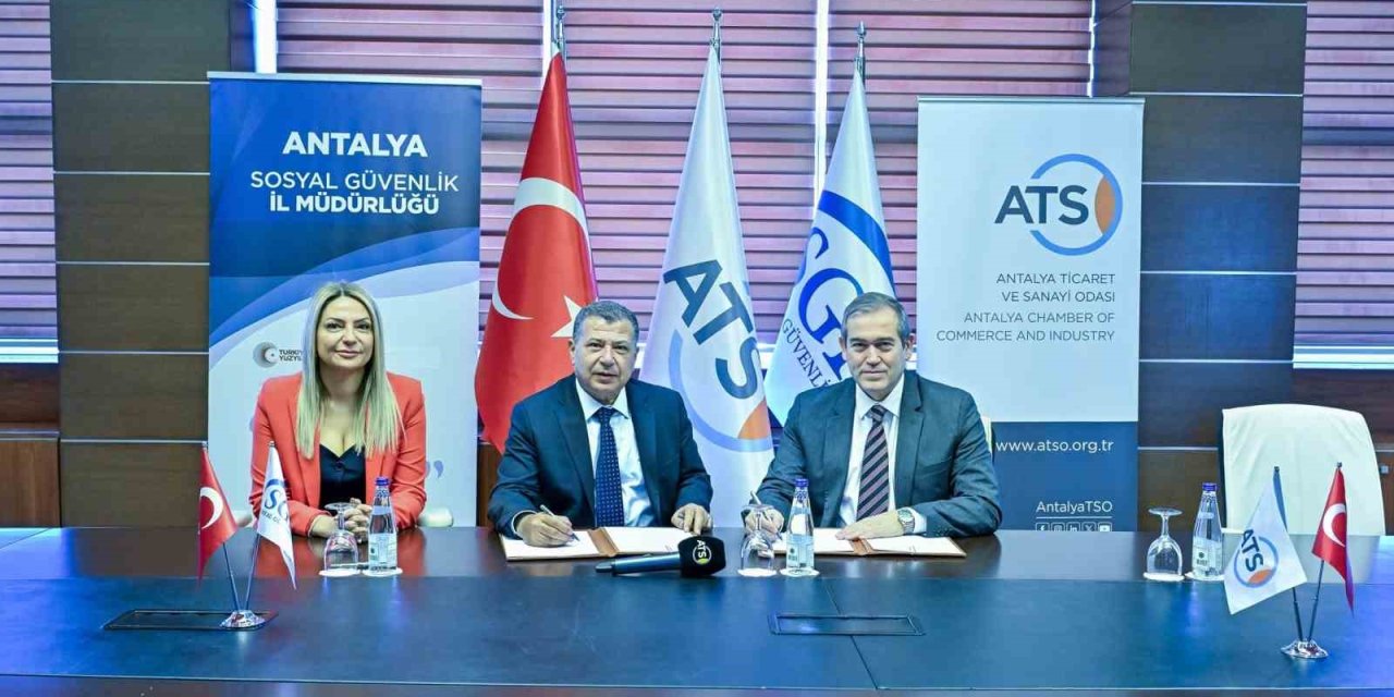 Atso Ve Sgk Antalya Arasında Rehberlik Ve İş Birliği Protokolü İmzalandı