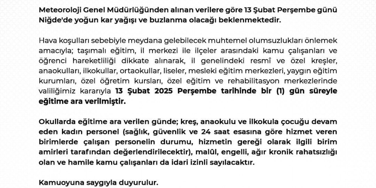 Niğde’de Eğitime 1 Gün Ara Verildi