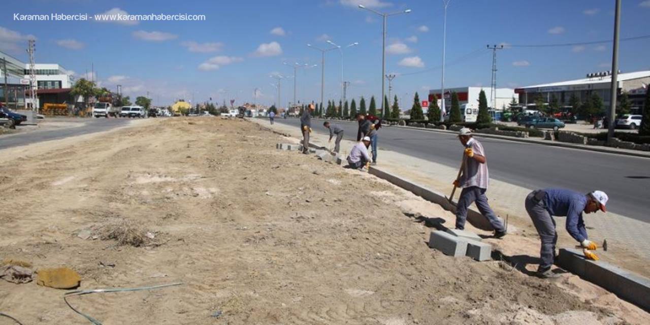 Karaman Belediyesi’nden 100. Yıl Bulvarı’na Yeşil Bant Uygulaması