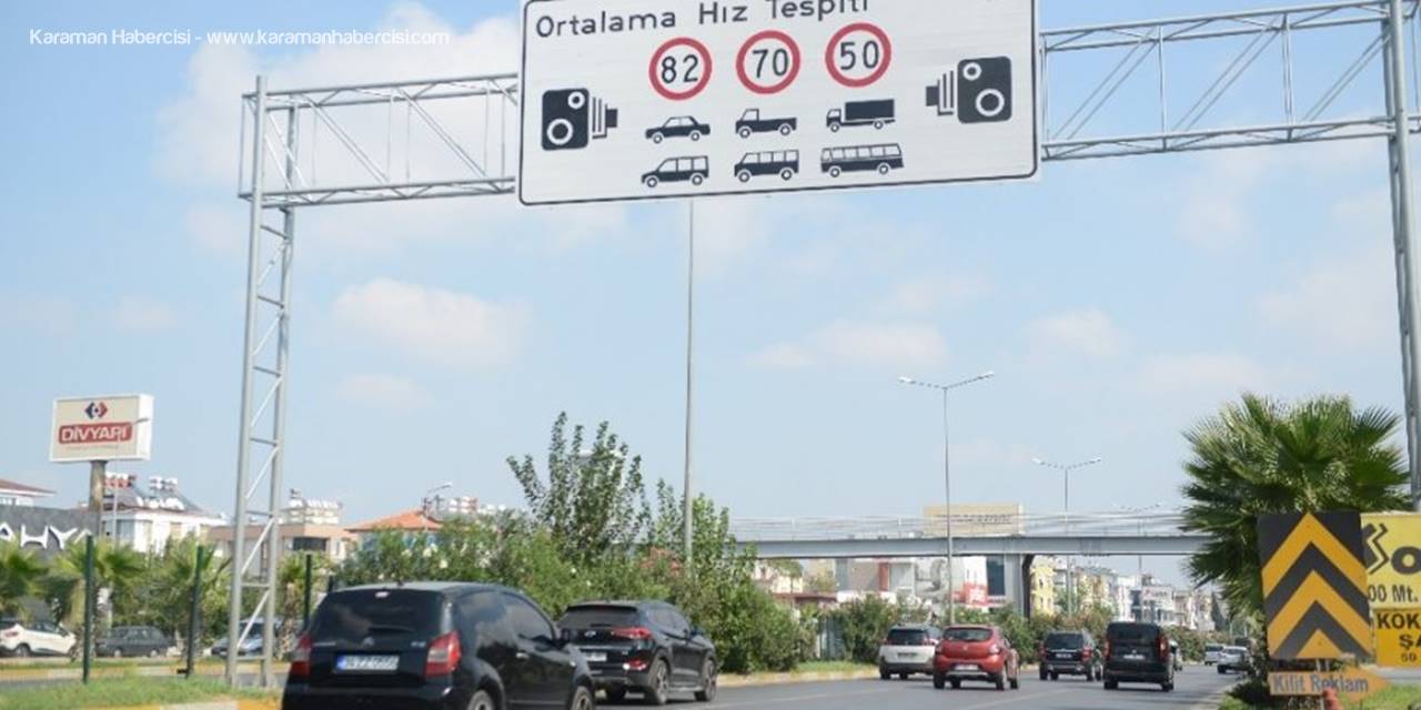 Antalya’da Hız Limitleri Yeniden Belirlendi