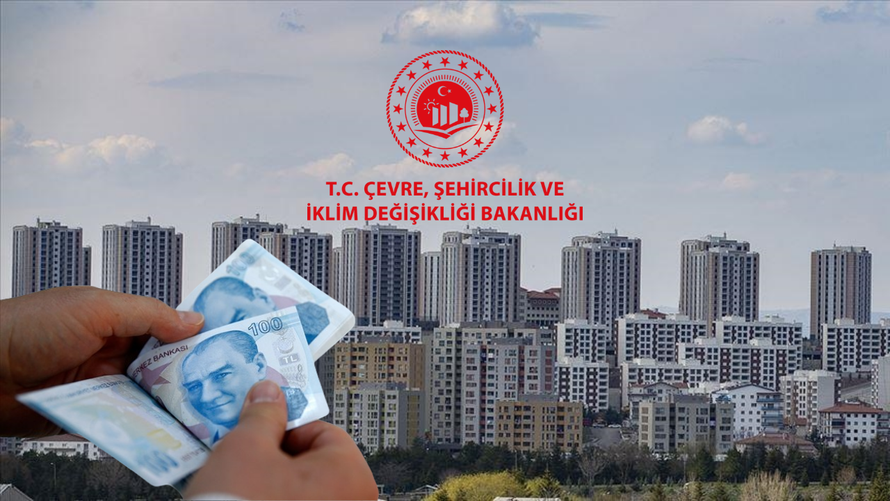 Çevre ve Şehircilik Bakanlığı’ndan 1 Milyon TL Konut Yardımı!