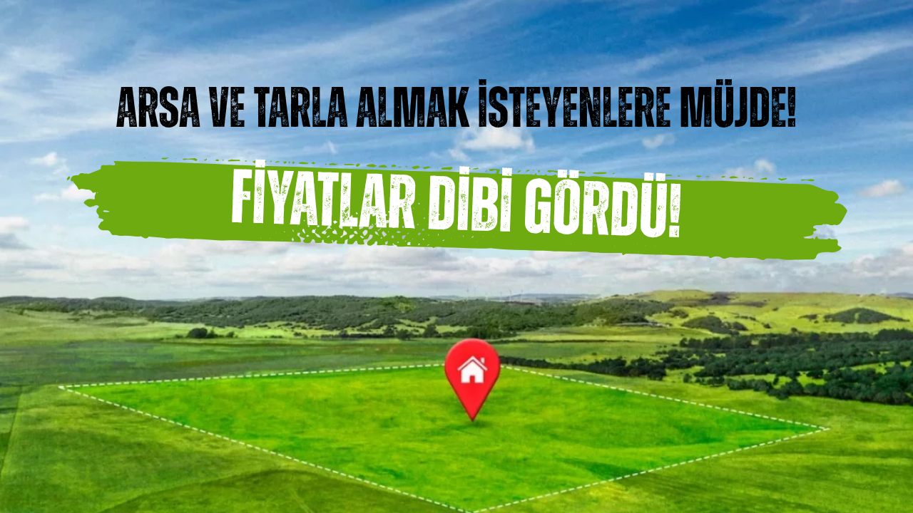 9 Bin TL'si Olan Tarla, 11 TL’si Olan Tarla Alabilecek!