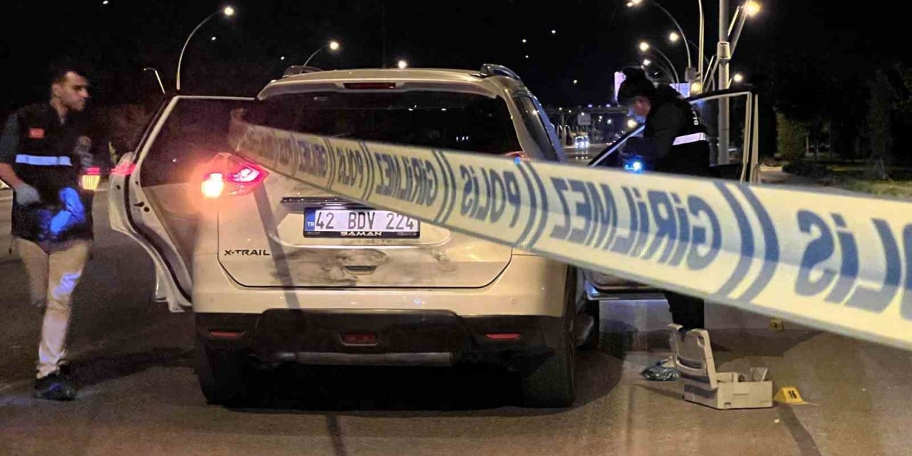 Konya’da Bulunduğu Aracın Önü Kesilerek Silahlı Saldırıya Uğrayan Kişi Ağır Yaralandı