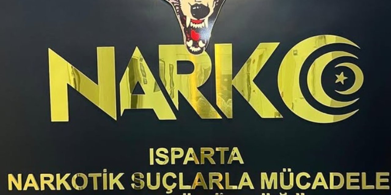 Isparta’da Uyuşturucu Operasyonu