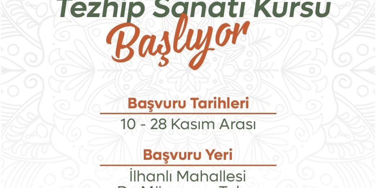 Niğde’de Tezhip Sanatı Kursuna Başvurular Başladı